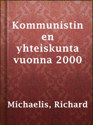 cover image of Kommunistinen yhteiskunta vuonna 2000
